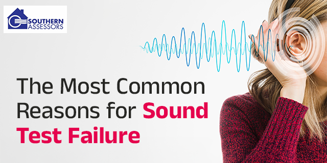 The Most Common Reasons for Sound Test Failure