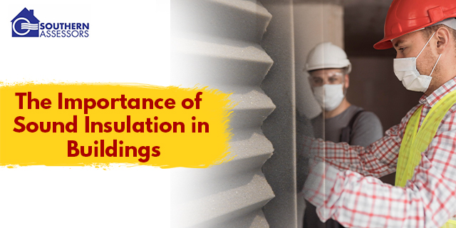 The Importance of Sound Insulation in Buildings